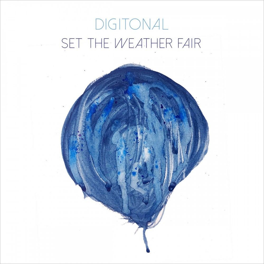 REVIEW: Digitonal ‘Set The Weather Fair’