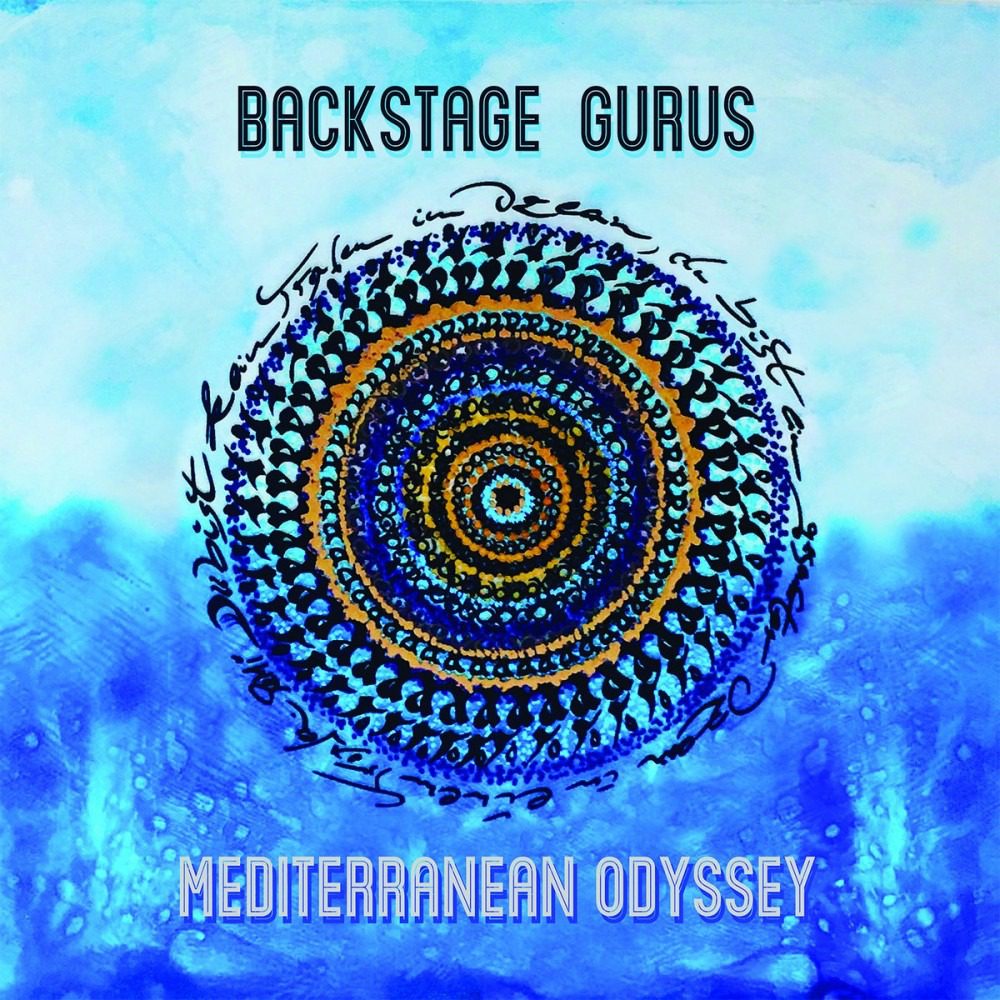 Best Albums of 2020: Backstage Gurus ‘Mediterranean Odyssey’