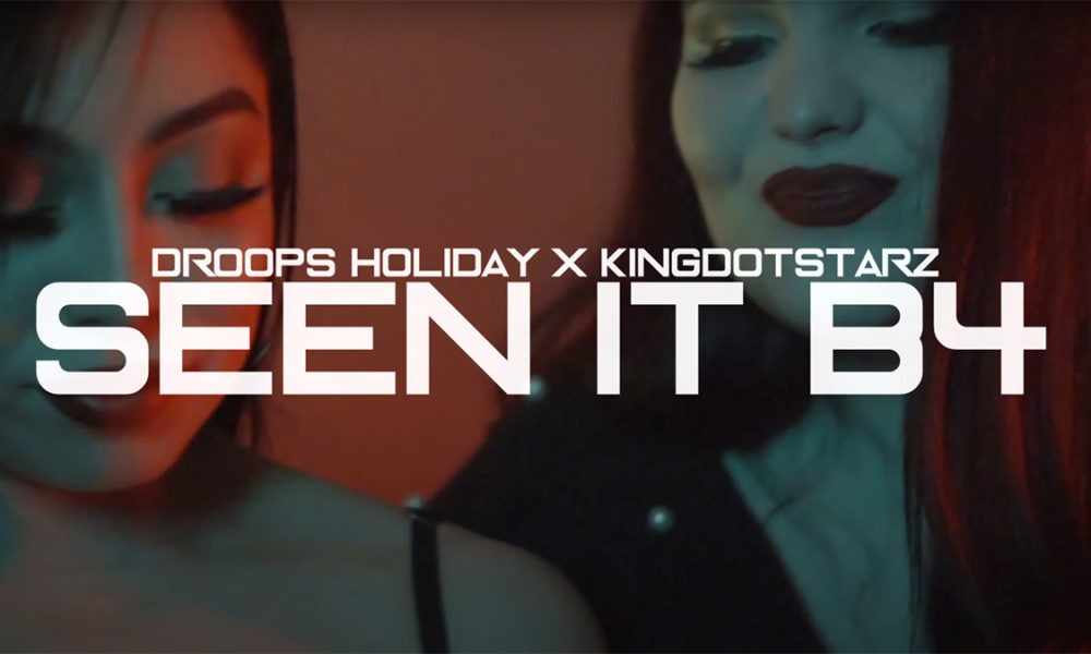 Droops Holiday enlists KingDotStarz for “Seen It B4”