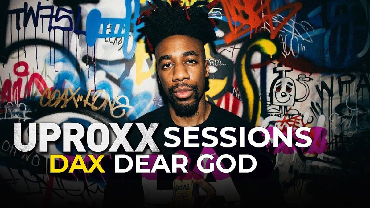 Ottawa’s Dax stops by the UPROXX Sessions for a live performance of “Dear God”