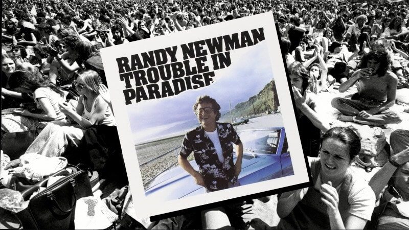 Time Capsule: Randy Newman, Trouble in Paradise